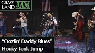 Grassland Jam: "Oozlin' Daddy Blues" Honky Tonk Jump