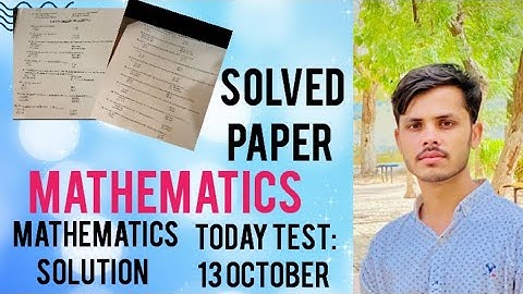 Solved Paper of Mathematics portion/ 13 October 2024/ University of Sindh 💞