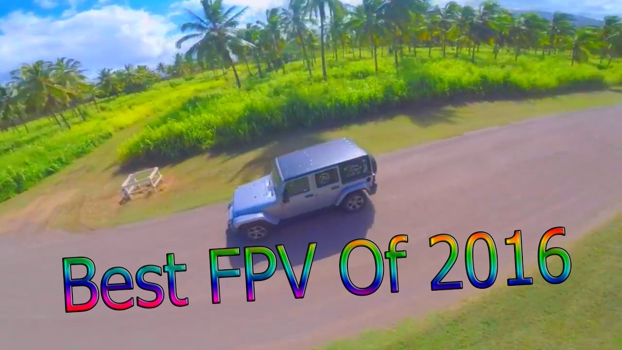 Best FPV OF 2016 / Montage of the best pilots