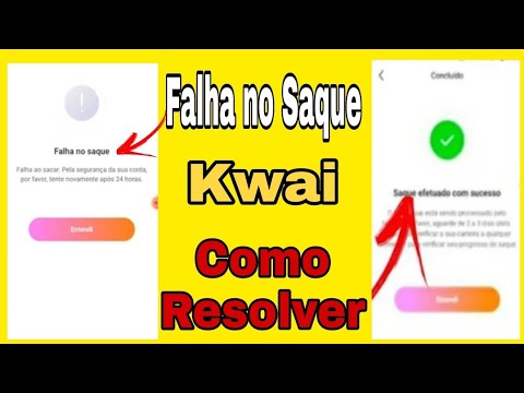 Erro no Saque Kwai/Como resolver Falha no Saque KWAI