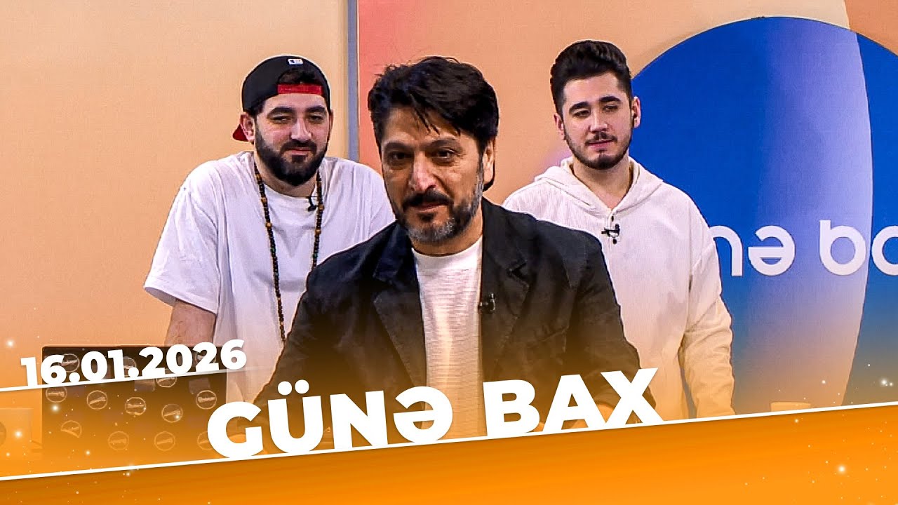 Günə Bax - Tam bölüm - 16.01.2026