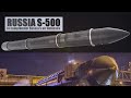 Just How Powerful is Russia's S-500 Air Defense System, can to hit objects in near space