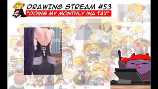 Drawing Fan-art #53: Doing my monthly inart tax Drawing Fan-art #53: Doing my monthly inart tax