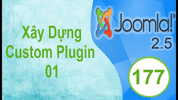 Lập Trình Joomla - Bài 177: Xây Dựng Custom Plugin 01