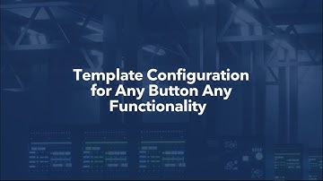 Template Configuration for Any Button Any Functionality in Manage