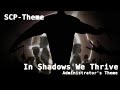 Scp theme in shadows we thrive  administrators theme