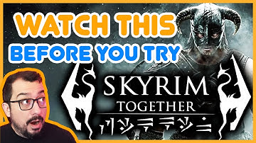 Skyrim Together Reborn: What Works & What Doesn