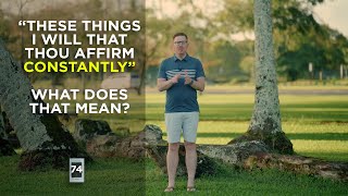 What Does Constantly Mean in the KJV?