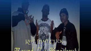 Kave Man Click   Imma Beast
