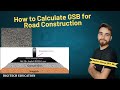 How to Calculate GSB for Road Construction | Granular Sub Base Quantity Estimation Made Easy