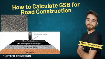 How to Calculate GSB for Road Construction | Granular Sub Base Quantity Estimation Made Easy