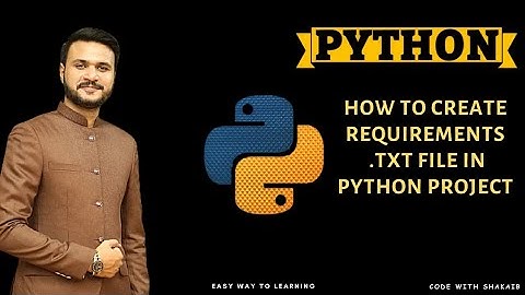 Python Tutorial for Beginners - How to create requirements.txt file in python project !!