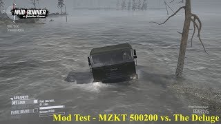 Spintires Mudrunner - Mod Test - MZKT 500200 vs The Deluge