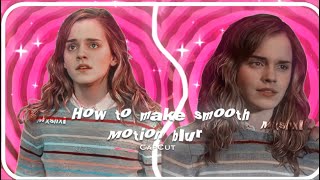 How to make smooth motion blur || CapCut & VSCO