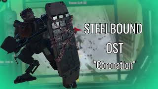 Coronation [STEELBOUND 1922 OST]