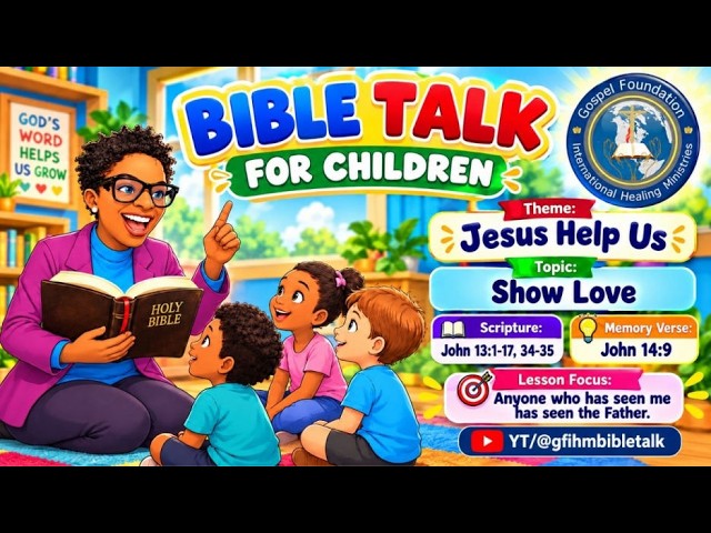 Little Voices for Faith - Show Love | Bible Talk for Children with Arty Sarah
