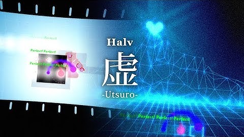 [ADOFAI custom] Halv - 虚 (utsuro)