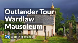 Outlander Tour: Wardlaw Mausoleum in the Scottish Highlands