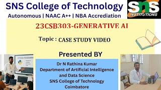 CASE STUDY VIDEO | GENERATIVE AI | SNS INSTITUTIONS