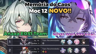 Memória do Caos(NOVO) Moc 12 - Anaxa E0S1- Cyrene E0 &amp; Silver Wolf LV999 E0S1 Premium - HSR 4.2 