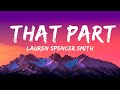 Lauren Spencer Smith - That Part (Lyrics)  | lyrics Zee Music
