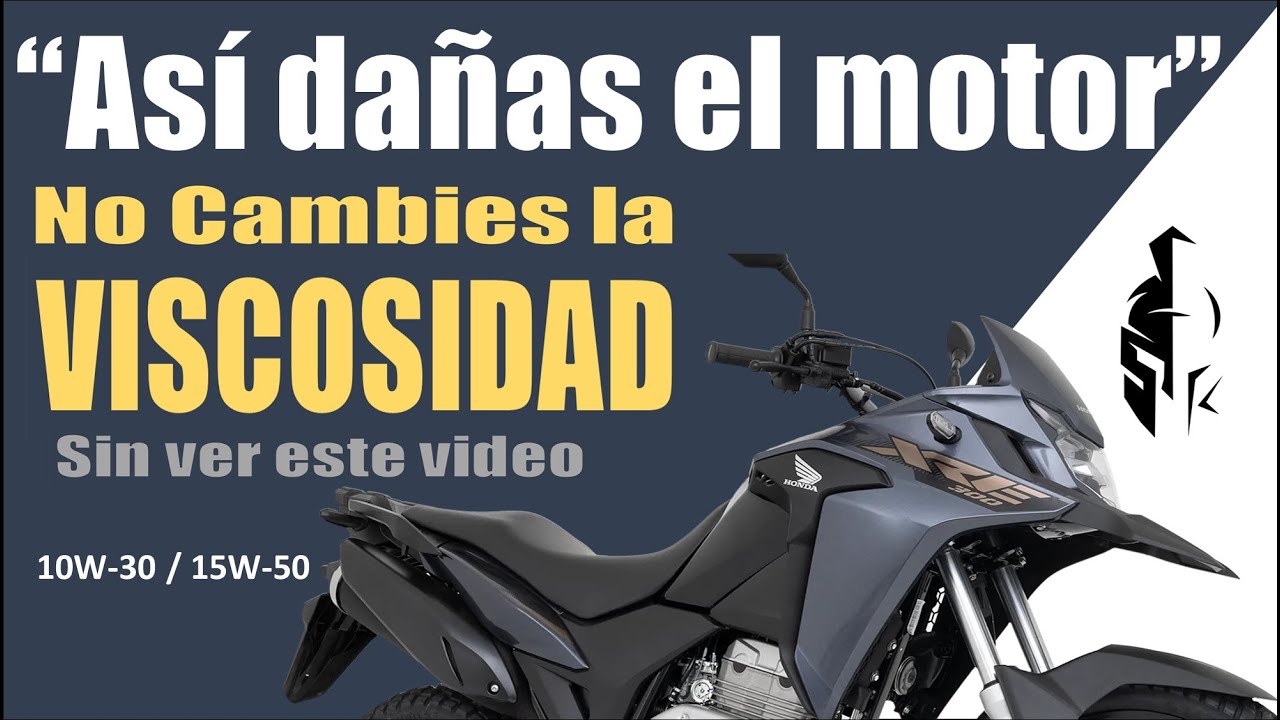 ¿Se puede cambiar la viscosidad del aceite? Esto dice la ciencia sobre el aceite. XRE300