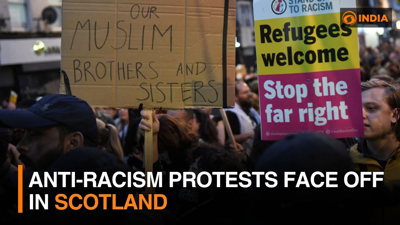 Anti-racism protests face off in Scotland | DD India