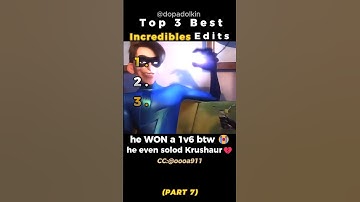 Ranking the Best Incredibles Edits PART 7