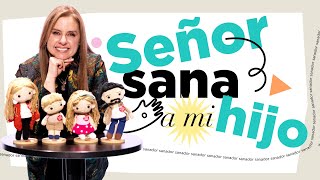 Señor sana a mi hijo  Natalia Nieto | Prédicas | Serie Familias Sanas  Parte 1