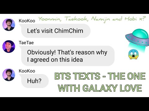 BTS TEXTS - the one with galaxy love story | YOONMIN, TAEKOOK, NAMJIN ...