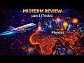 💥💣Physics 💣💥 Midterm Revision ( part 1) (Tricks♠️)⚡️