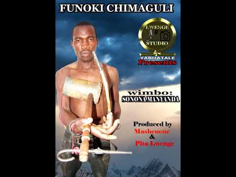 FUNOKI CHIMAGULI SONONA MANYANDA Produced By Lwenge Studio 