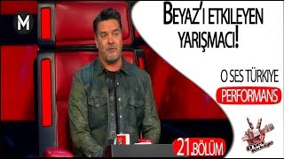 Beyaz’ı Etkileyen Yarışmacı Bir Kez Daha Dinlemek Istedi O Ses Türkiye