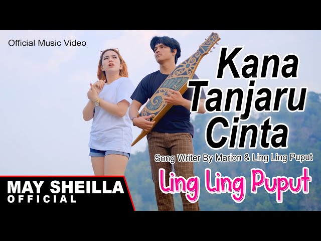 Ling Ling Puput - Kana Tanjaru Cinta - Lagu Dayak Terbaru 2023 ( Official Musik Video ) class=