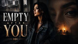 🎵 EMPTY AFTER YOU | The Most Emotional Slow Rock Ballad 2026 | DeadRoseAIU