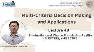 Lecture 48 - Coverage (Elimination and Choice Translating Reality (ELECTRE), Epsilon - ELECTRE)
