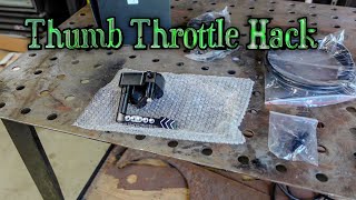 Thumb Throttle Hack
