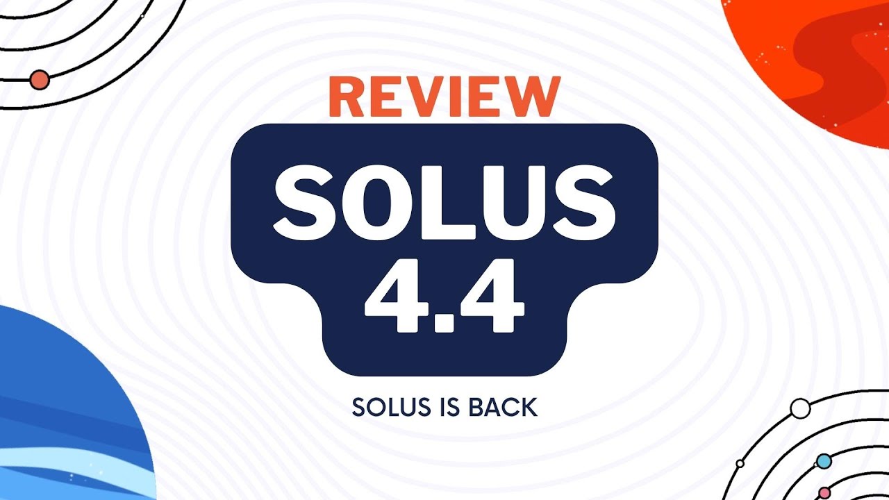 Solus 4.4 Test Report (review) - Risen from the Dead - YouTube