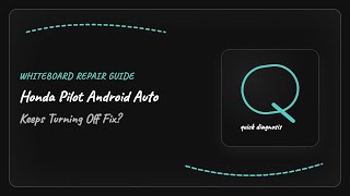Honda Pilot Android Auto Keeps Turning Off Fix