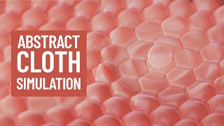 Abstract Cloth Simulation in Cinema 4D Tutorial