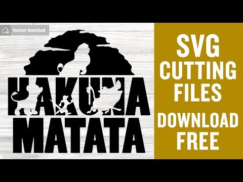 Lion King SVG Free Hakuna Matata Cutting Files for Cricut