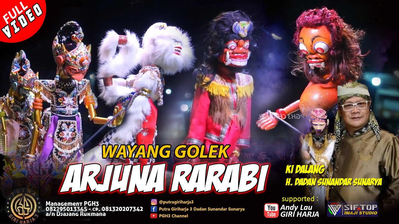 Lalakon Nu Jarang Dipentaskeun, ARJUNA RARABI Dalang H. Dadan Sunadar Sunarya PGH3 Bandung