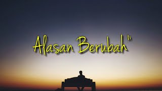 Story wa 30 detik - Alasan Berubah | Story wa 30 detik terbaru | Status wa keren kekinian ( Quotes)