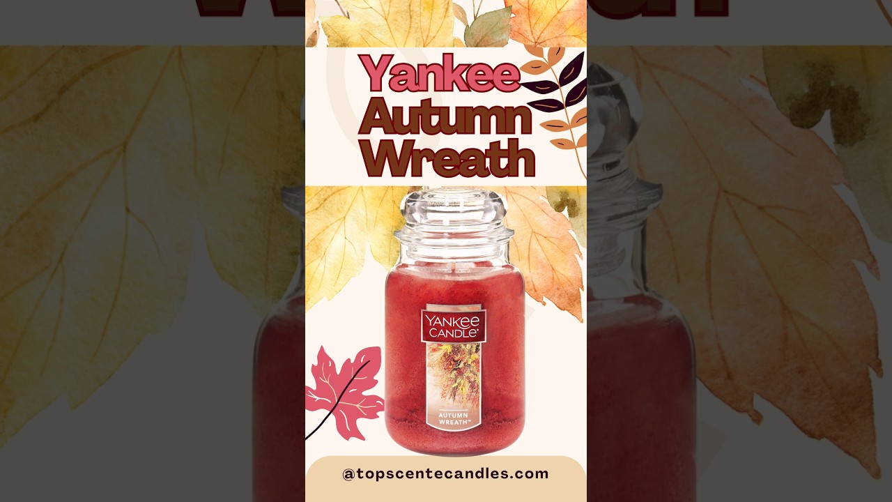 Autumn Wreath🧡🍎🍂Yankee Candle Fall to Adorn your Senses 