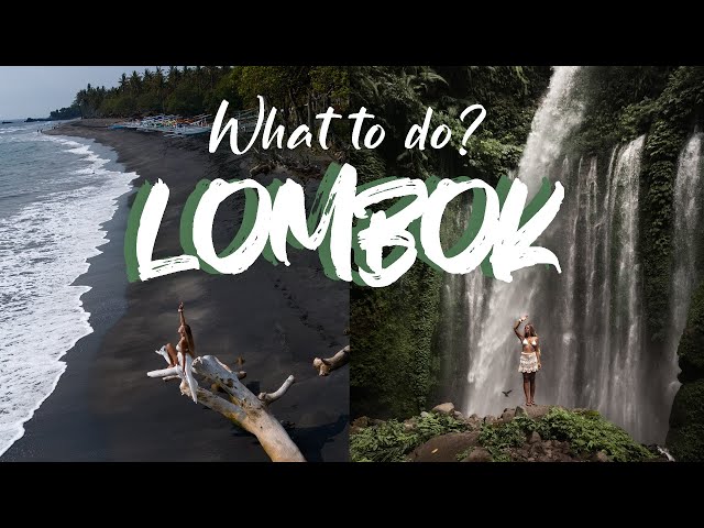 LOMBOK - What to do? | Indonesia Travel Vlog class=