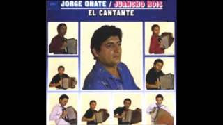 Miniatura de vídeo de "JORGE OÑATE -EL CANTANTE"