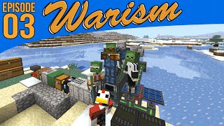 Minecraft Warism: Modded War Survival - The War Begins #3