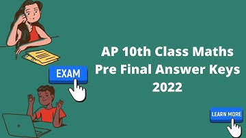 AP 10th Class Maths Pre Final Answer Keys 2022|| Download Question Papers, Answer Keys