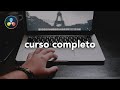 Cómo EDITAR VIDEOS en DaVinci Resolve (gratis PC, Mac)