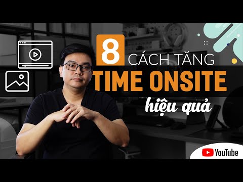 Video Time On Site & Time on Page Là Gì? ✅ 8 Cách Tăng Thời... - youtube